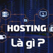 Hosting là gì? 4 Điều cần lưu ý khi sử dụng web hosting