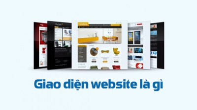 Giao diện website là gì? Nguyên tắc thiết kế giao diện website chuẩn đẹp