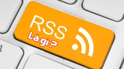 RSS là gì? Cách tạo RSS feed cho web đơn giản nhất