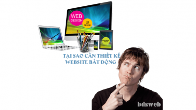 Tại sao cần thiết kế website bất động sản