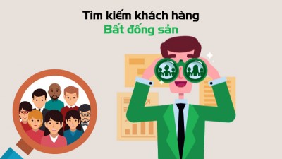 TÌM KIẾM KHÁCH HÀNG BẤT ĐỘNG SẢN MỘT CÁCH CHUYÊN NGHIỆP