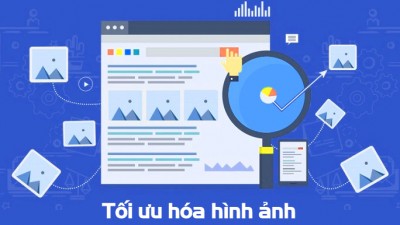 Tầm quan trọng của tối ưu hóa hình ảnh cho website