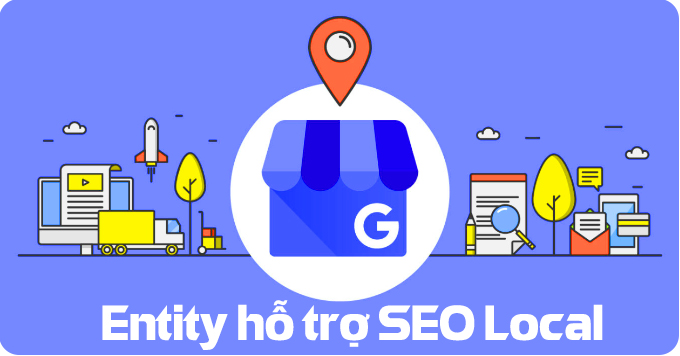Entity Hỗ trợ SEO Local