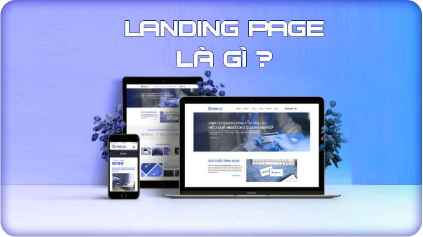 Landing Page là gì ?