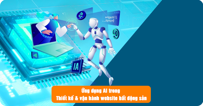 Ứng dụng AI trong thiết kế website bất động sản