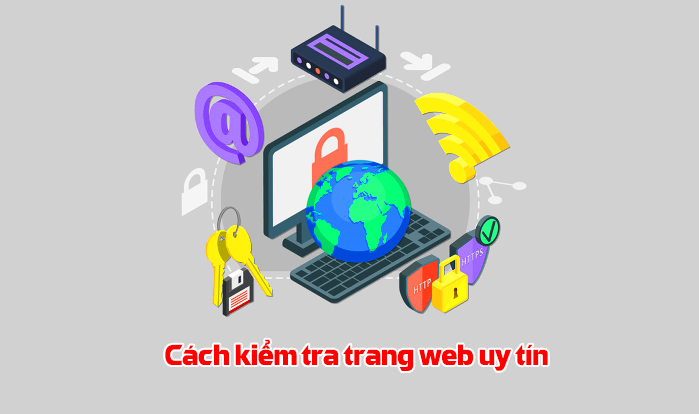 cách kiểm tra trang web uy tín