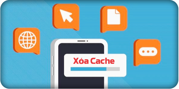 Xóa bộ nhớ cache trình duyệt